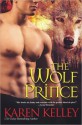 The Wolf Prince (Princes of Symtaria #3) - Karen Kelley