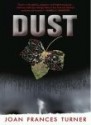 Dust (Dust, #1) - Joan Frances Turner