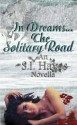 In Dreams The Solitary Road - S.I Hayes, Eri Nelson