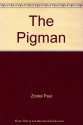 The Pigman - Paul Zindel