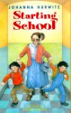 Starting School - Thomas J. Dygard