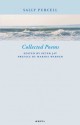 Collected Poems of Sally Purcell - Sally Purcell, Marina Warner, Peter Jay