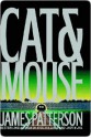 Cat & Mouse - James Patterson