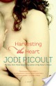 Harvesting the Heart - Jodi Picoult