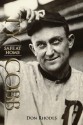 Ty Cobb: Safe at Home - Don Rhodes