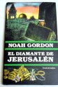 El diamante de Jerusalén - Noah Gordon