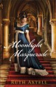 Moonlight Masquerade - Ruth Axtell