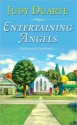 Entertaining Angels - Judy Duarte