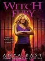 Witch Fury (Elemental Witches, # 4) - Anya Bast