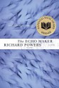 The Echo Maker - Richard Powers