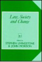 Law, Society, and Change - Stephen Livingstone