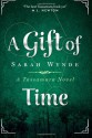 A Gift of Time - Sarah Wynde