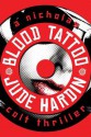 Blood Tattoo - Jude Hardin