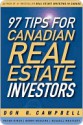 97 Tips for Canadian Real Estate Investors - Don R. Campbell, Barry McGuire, Peter Kinch, Russell Westcott