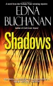 Shadows - Edna Buchanan