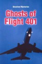 Ghosts of Flight 401 - Brian Innes