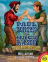 Paul Bunyan vs. Hals Halson: The Giant Lumberjack Challenge! - Teresa Bateman