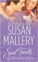 Sweet Trouble - Susan Mallery