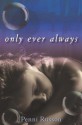 Only Ever Always - Penni Russon