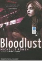 Bloodlust - Michelle Rowen, Cynthia Holloway