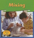 Mixing - Patricia Whitehouse