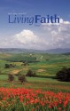 Living Faith - Daily Catholic Devotions, Volume 29 Number 1 - 2013 April, May, June - Various, Julia DiSalvo, Kasey Nugent, Paul Pennick, Mark Neilsen