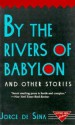 By the Rivers of Babylon and Other Stories - Jorge de Sena, Daphne Patai