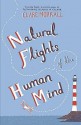 Natural Flights Of The Human Mind - Clare Morrall