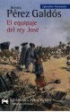 El equipaje del rey José - Benito Pérez Galdós