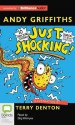 Just Shocking! - Andy Griffiths, Stig Wemyss