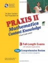 Praxis II Mathematics Content Knowledge Test (Test Code 0061): The Best Teachers' Test Preparation - Mel Friedman, PRAXIS