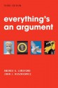 Everything's an Argument - Andrea A. Lunsford, John J. Ruszkiewicz