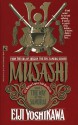 Musashi: The Way of the Samurai - Eiji Yoshikawa, Charles S. Terry