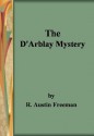 The D'Arblay Mystery - R. Austin Freeman