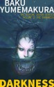 Psyche Diver: The Darkness (The Psyche Diver Series) - Baku Yumemakura, Shinichi Murakami, Casey Wilms, Jonathan Lloyd-Davies, Thomas Gevantry