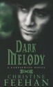 Dark Melody: The 'Dark' Carpathian Series: Book 10 - Christine Feehan