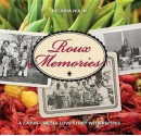 Roux Memories: A Cajun-Creole Love Story with Recipes - Belinda Hulin