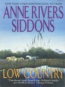 Low Country - Anne Rivers Siddons