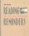 Reading Reminders: Tools, Tips, and Techniques - Jim Burke