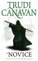 The Novice (Black Magician Trilogy, #2) - Trudi Canavan