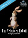 The Velveteen Rabbit - Margery Williams