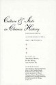 Culture & State in Chinese History: Conventions, Accommodations, and Critiques - Theodore Huters