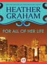 For All of Her Life - Heather Graham