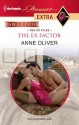 The Ex Factor - Anne Oliver