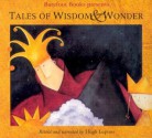 Tales of Wisdom & Wonder - Hugh Lupton, Niamh Sharkey