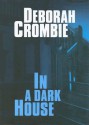 In A Dark House (Duncan Kincaid & Gemma James, #10) - Deborah Crombie