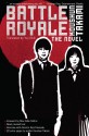 Battle Royale - Koushun Takami, Yuji Oniki