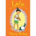 Lulu and the Rabbit Next Door - Hilary McKay