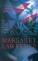 Blood Red Roses - Margaret Lawrence