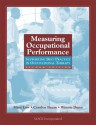 Measuring Occupational Performance: Supporting Best Practice in Occupational Therapy - Mary C. Law, Carolyn M. Baum, Winnie Dunn